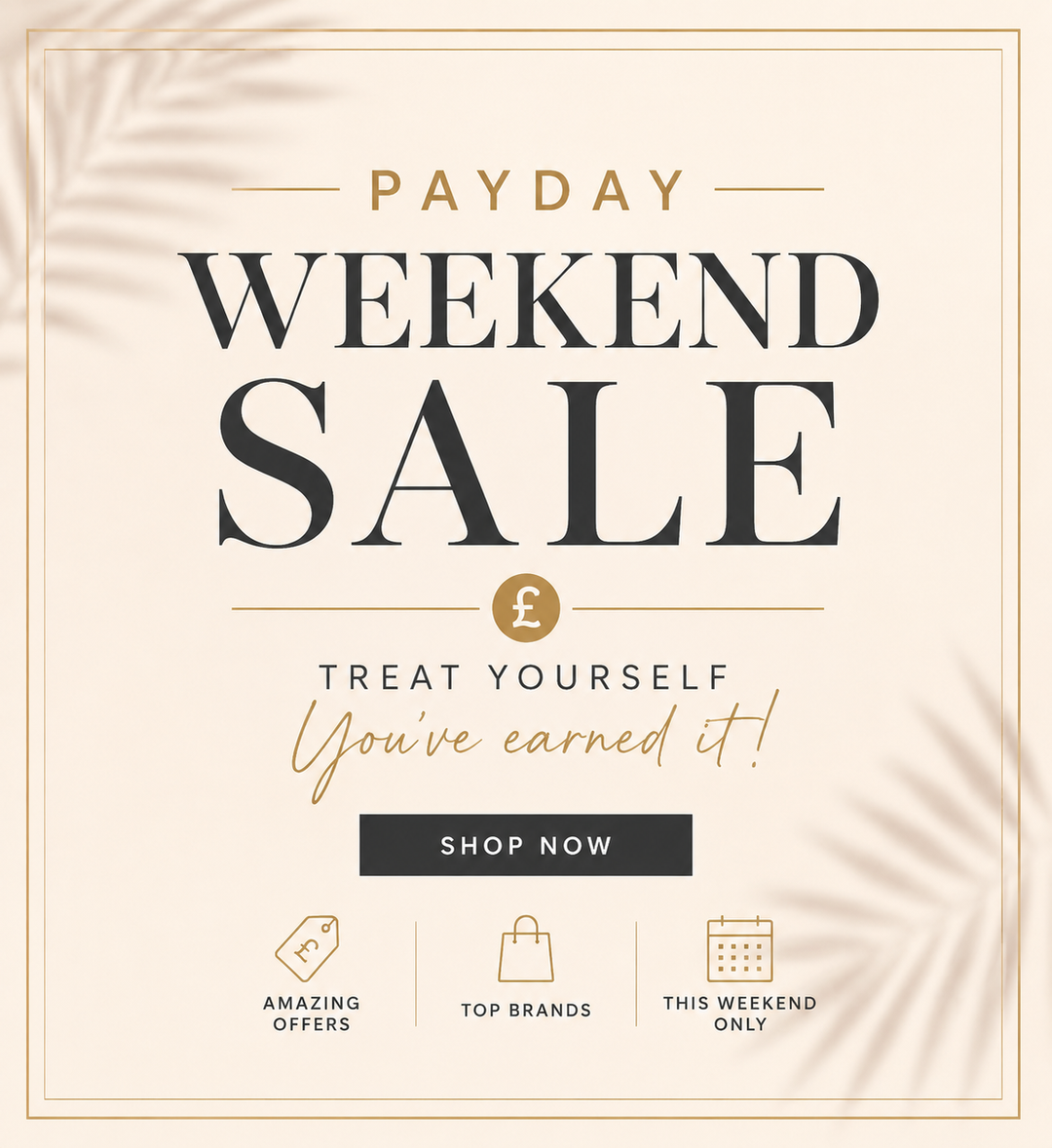 Payday Weekend Sale